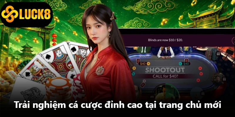 Trải nghiệm cá cược đỉnh cao tại trang chủ mới
